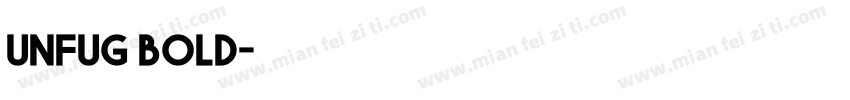 unfug bold字体转换